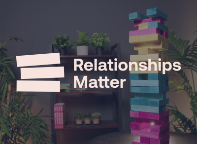 Relationships Matter: Course
